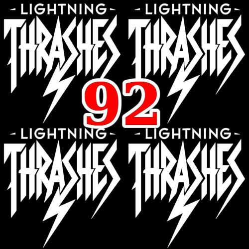 Lightning Thrashes Episode 92